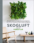 Skogluft: Forest Air by Jorn Viumdal & Robert Ferguson