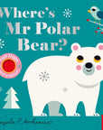 Where's Mr Polar Bear? by Ingela Arrhenius