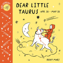 Load image into Gallery viewer, Baby Astrology : Dear Little Taurus