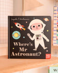 Where's Mr Astronaut by Ingela P Arrhenius