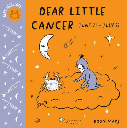 Baby Astrology : Dear Little Cancer
