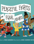 Peaceful Fights for Equal Rights
