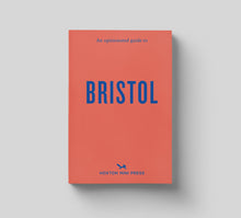 Load image into Gallery viewer, An Opinionated Guide to Bristol