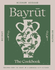 Bayrut by Hisham Assaad