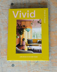 Vivid: Style In Colour by Julia Green & Armelle Habib