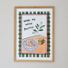 Load image into Gallery viewer, Wake Me With Pastry by Charlie Taylor A3