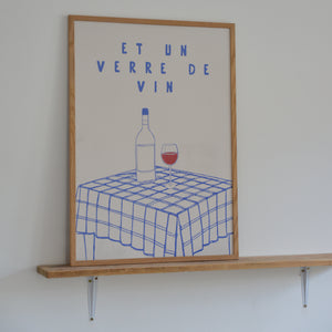 Et Un Verre de Vin / 50 x 70