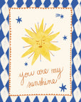 Folk You Are My Sunshine Print / A4