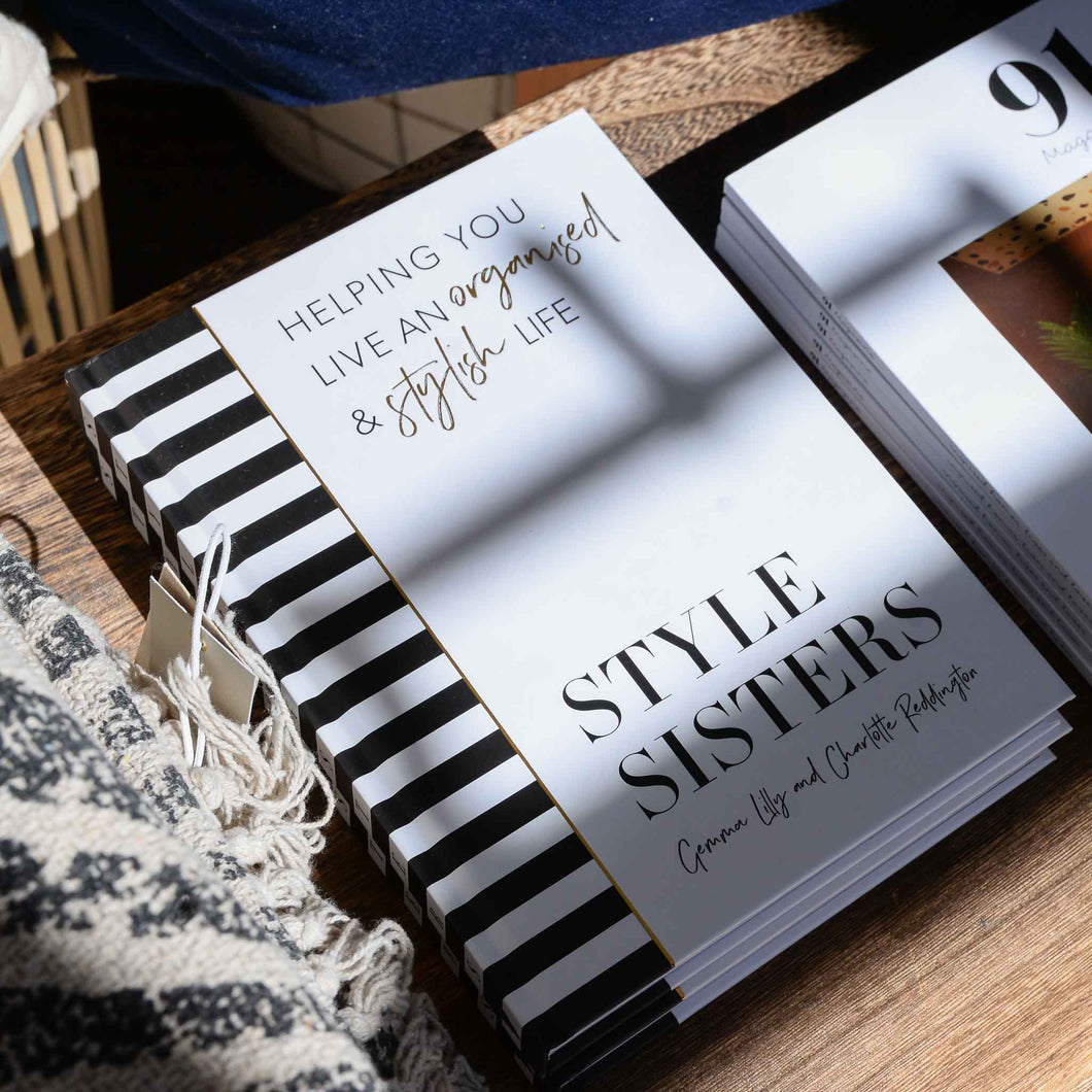 Style Sisters Helping You Live an Organised and Stylish Life
