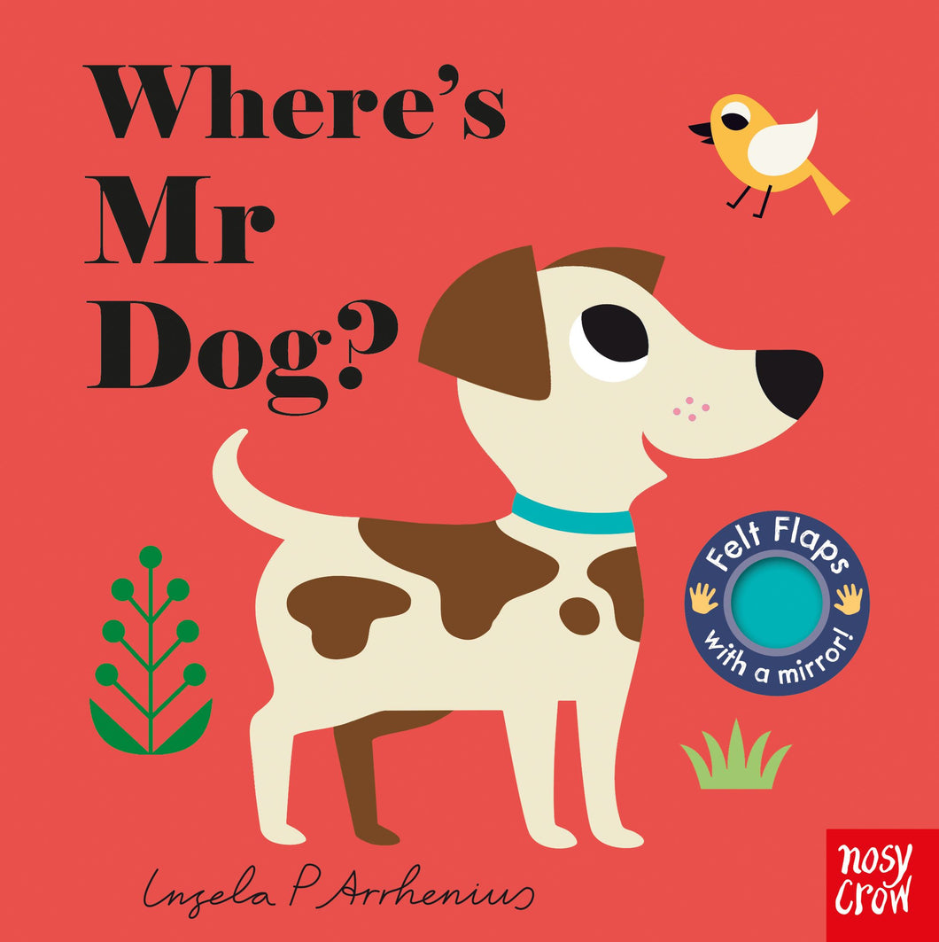 Where’s Mr Dog by Ingela P Arrhenius