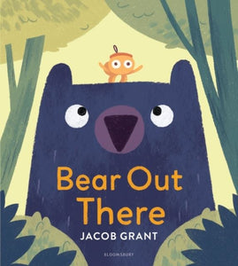 Bear Out There by Jacob Grant