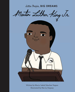 Little People Big Dreams: Martin Luther King JR
