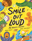 Smile Out Loud: 25 Happy Poems