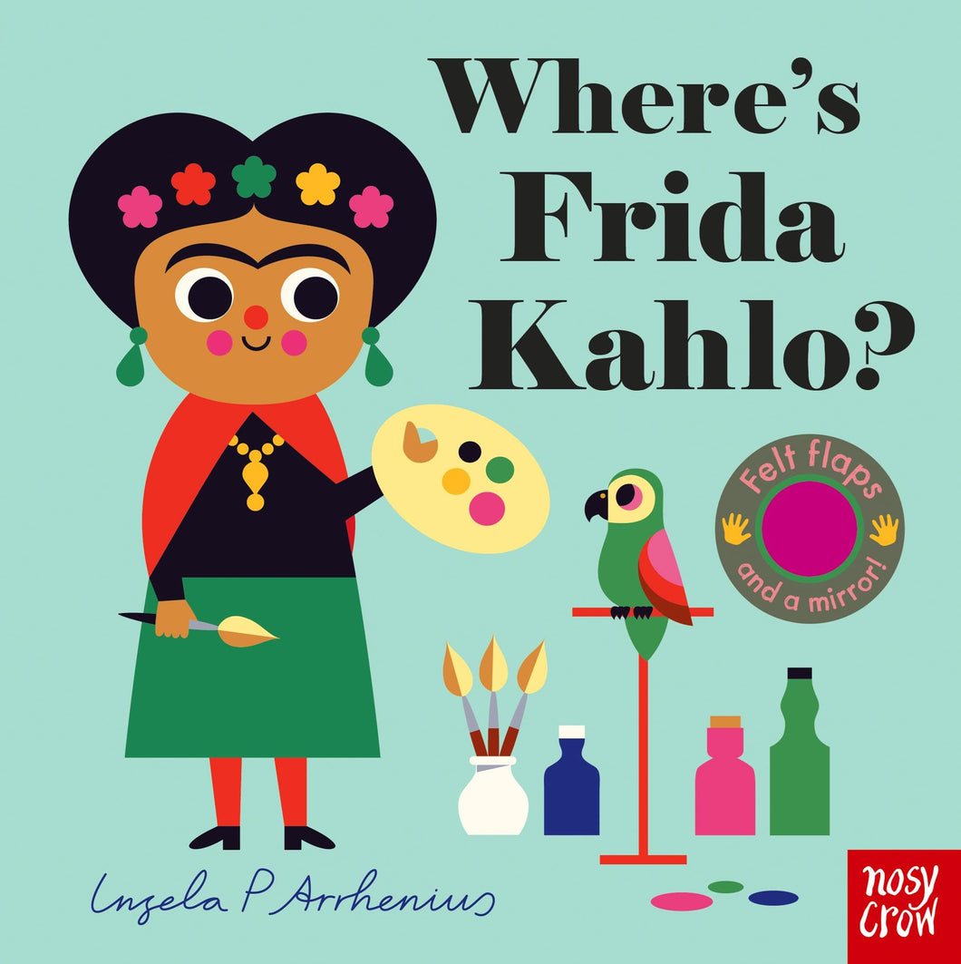Where's Frida Kahlo by Ingela P Arrhenius