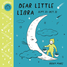 Load image into Gallery viewer, Baby Astrology : Dear Little Libra