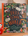 This Is Our World