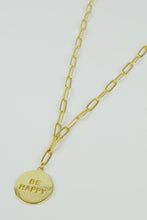 Load image into Gallery viewer, Be Happy Coin Necklace