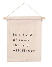 Load image into Gallery viewer, Imani Collective &quot;In a Field Full of Roses&quot; Hang Sign