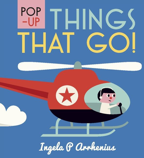 Pop Up: Things That Go
