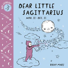 Load image into Gallery viewer, Baby Astrology : Dear Little Sagittarius