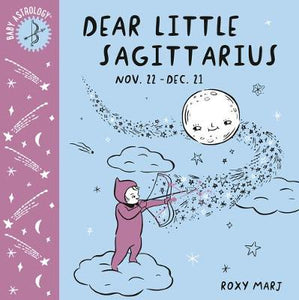 Baby Astrology : Dear Little Sagittarius