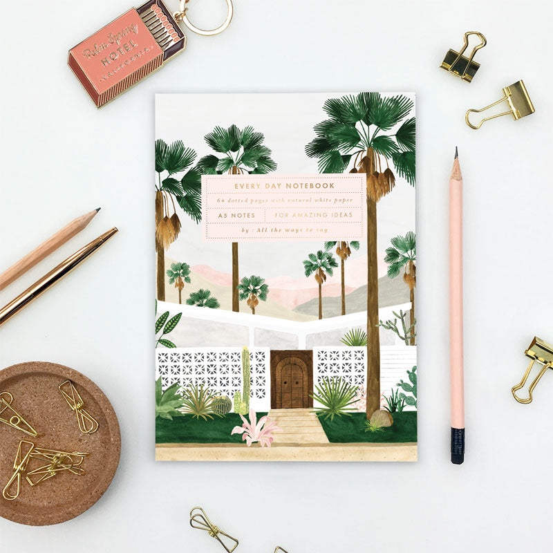 Palm Springs Every Day Notebook A5