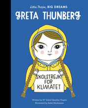 Load image into Gallery viewer, little people big dreams: greta thunberg