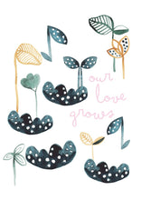 Load image into Gallery viewer, Wonder and Rah Our Love Grows Seedlings Print (Choice of three sizes)
